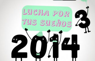 Esperamos que en 2.014 luches por conseguir tus sueños